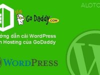 Hướng dẫn cài wordpress lên hosting Godaddy